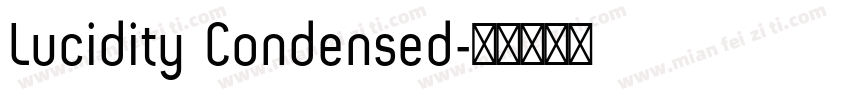 Lucidity Condensed字体转换